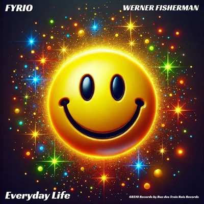 Everyday Life (feat. Werner Fisherman) - Single