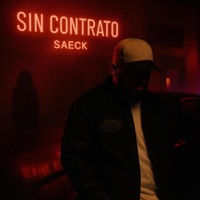 Sin Contrato - Single - Saeck Márcial