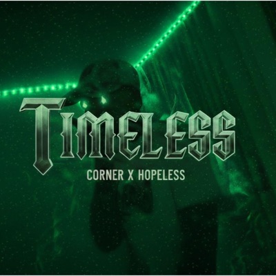 TimeLess (feat. Corner) - Single