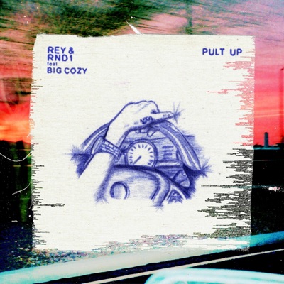 PULT UP (feat. BIG COZY) - Single