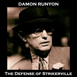 The Defense of Strikerville: From their pens to your ears, genius in every story