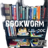 Bookworm - Single - Lbm Lil Joe