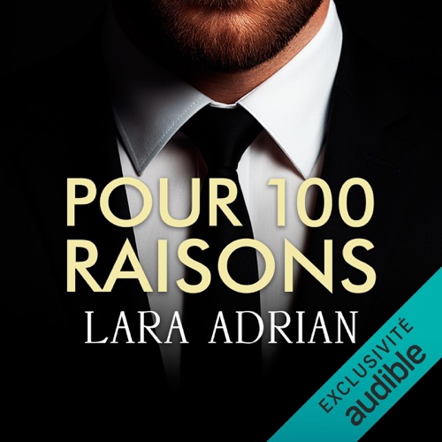 Pour 100 Raisons: 100, Tome 3 cover