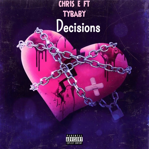 Decisions (feat. Tybaby)