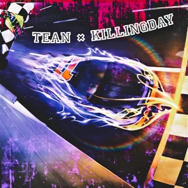 Nascar (feat. Tean) KILLINGDAY