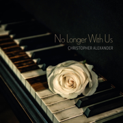 No Longer With Us - Christopher Alexander