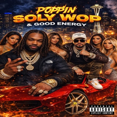 Poppin (feat. Good Energy) [Radio Edit] - Single