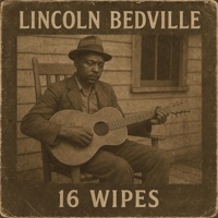 16 Wipes (1939) (feat. Lincoln Bedville) - Single - Lost Vinyl Revival