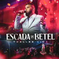 Escada de Betel — Thalles Lima