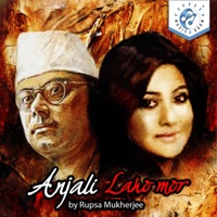 ANJALI LAHO MOR - Single - Rupsha Mukherjee