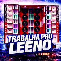 Trabalha Pro Leeno - Single - MC Elpitbull, Esther Loura, DJ Theaga & carreta kamikz