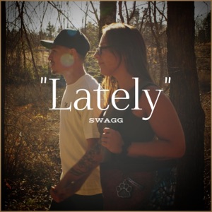 Lately - Single