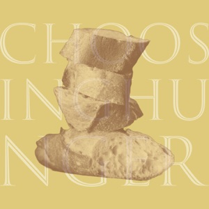 Choosing Hunger - Single