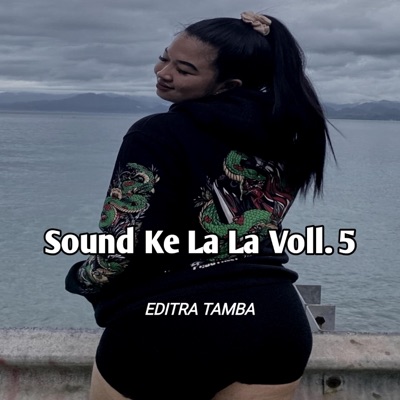Song - Sound Ke La La Voll. 5 - Editra Tamba