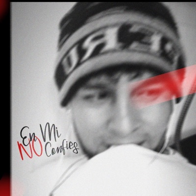 En Mi No Confíes - Single
