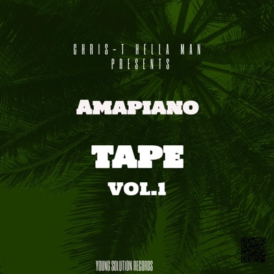 AMAPIANO TAPE, Vol. 1 - Single