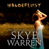 Wanderlust - Skye Warren