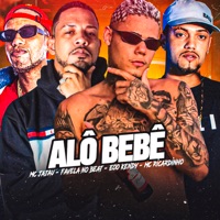 Alô Bebê (feat. Mc Jajau & MC Saci) - Single - MC Ricardinho, eoo kendy & Favela No Beat