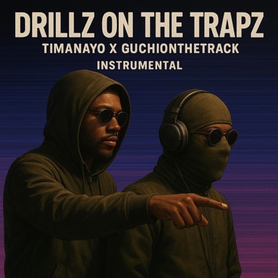 Drillz on the Trapz (feat. Guchionthetrack) - Single