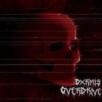 OVERDRIVE - DXRMIS