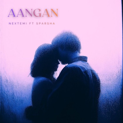 AANGAN - Single
