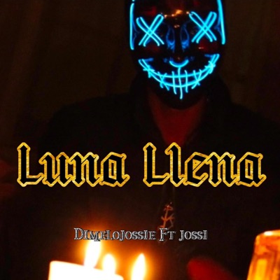 Luna Llena (feat. jossi) - Single
