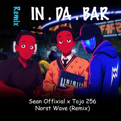 In Da Bar (feat. Sean Offixial) [Remix] - Single