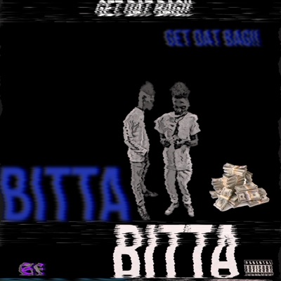 get dat bag (feat. BITTA) - Single
