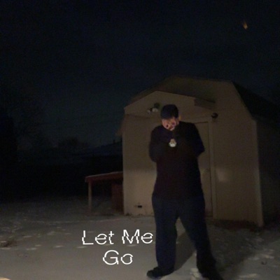 Let Me Go - Single