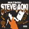 Steve Aoki - MATSOU & Sandal lyrics