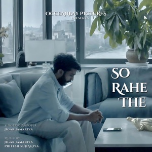 Soo Rahe The (feat. Pritesh Suhagiya) [Pop House Mix]