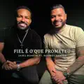 Fiel É O Que Prometeu