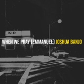 When We Pray (Emmanuel) artwork