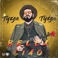 Bella ciao (Balkan Version) - Single - Tyzee