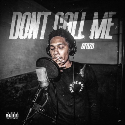 Don't Call Me G Fazo - EP