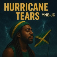 Hurricane Tears - Single - YNB JC