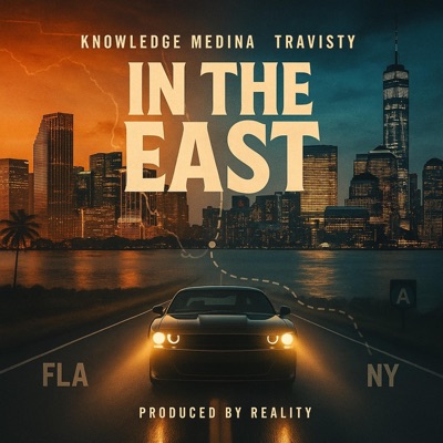 In The East (feat. Travisty The Lazy Emcee) - Single