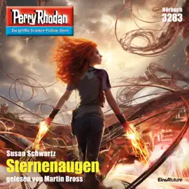 Sternenaugen - Perry Rhodan - Erstauflage 3283 (Ungekürzt)