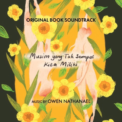 Musim yang Tak Sempat Kita Miliki (Original Book Soundtrack) - Single