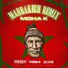 Issaka Weezy, Moha K, Mauvais Djo & MC YOSHI - Marrakech