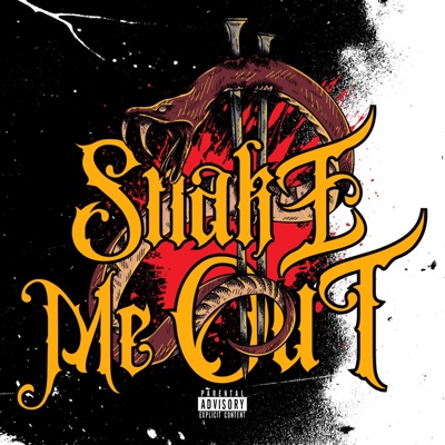 Snake Me Out (feat. BlackJust302) - Single