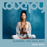 Rama rama - Single - Glorionix, Yves Eaux & Byas