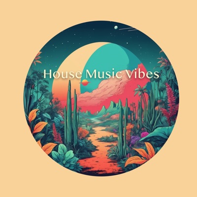 House Music Vibes