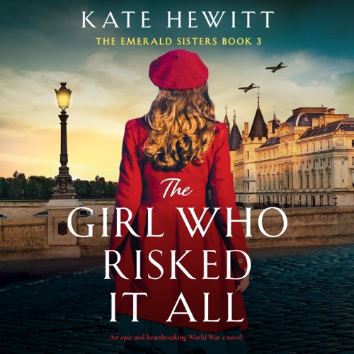 The Girl Who Risked It All: The Emerald Sisters, Book 3 (Unabridged) cover