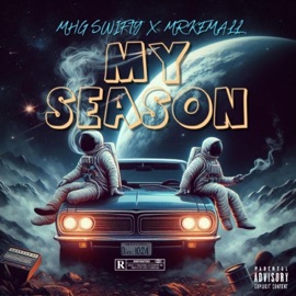 MY SEASON (feat. MHG SWIFTY) MrkEmALL