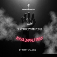 Oh My Chagossian People (feat. Terry Willson) - Alpha Empire Family Cover Art