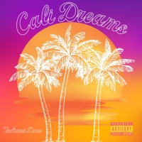 Cali Dreams - Single - Indiana Dave