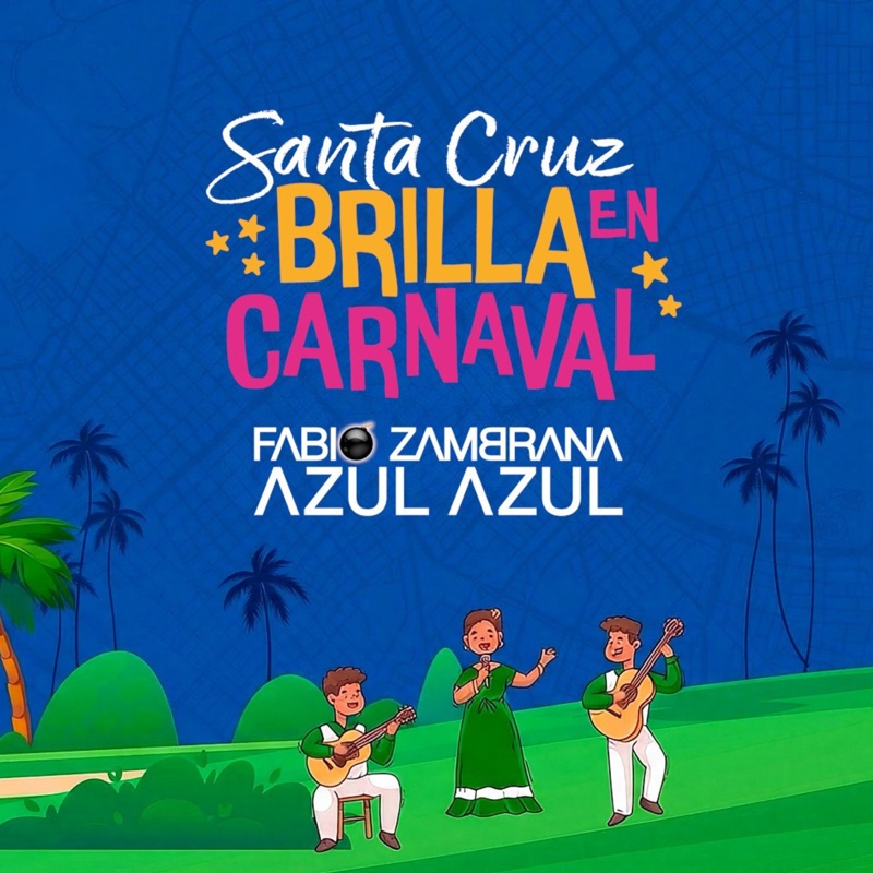 Santa Cruz Brilla en Carnaval - Single