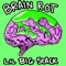 Brain Rot - Lil Big Stack lyrics