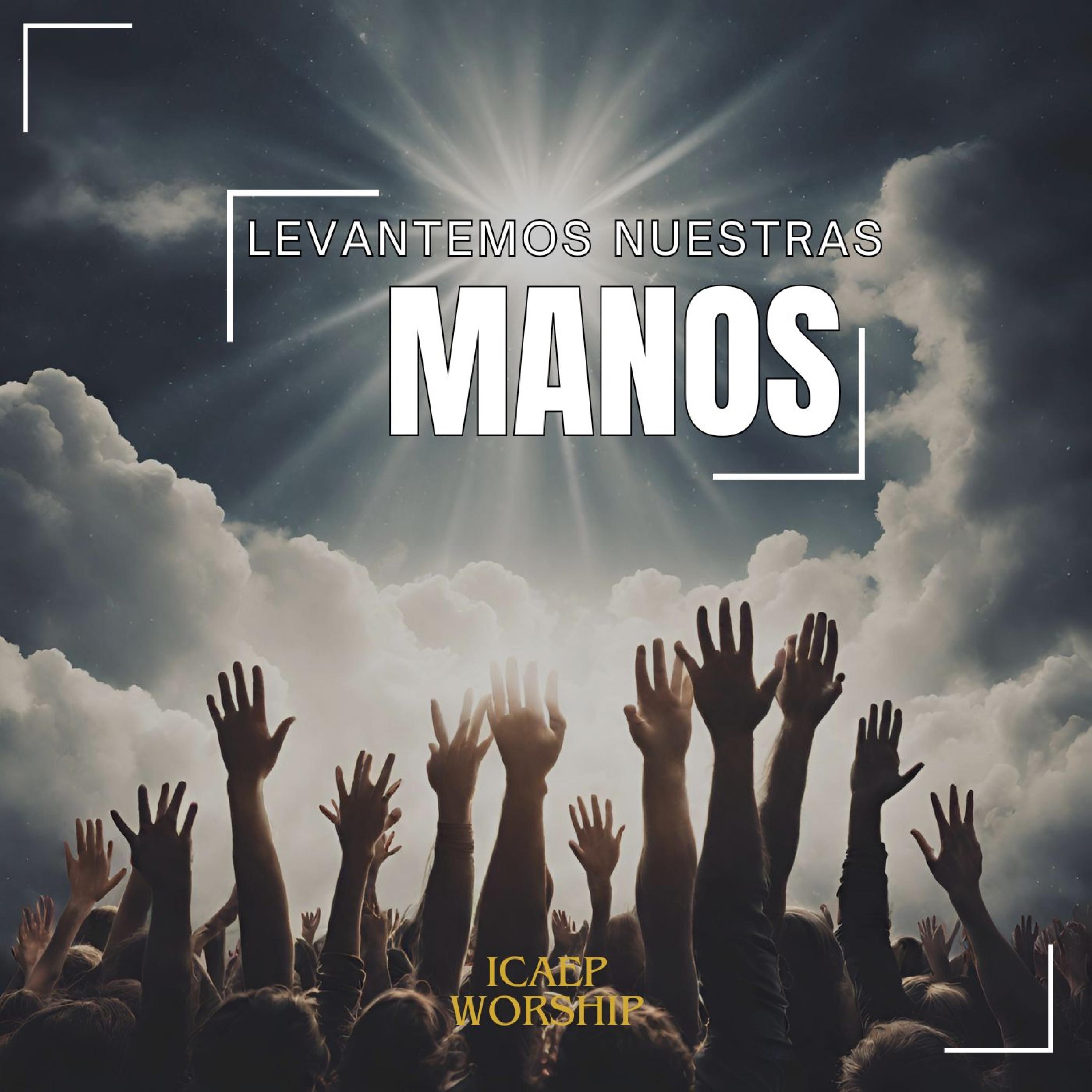 Levantemos Nuestras Manos - Single